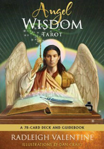 Angel Wisdom Tarot- By: Radleigh Valentine