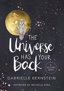 The Universe has your Back by Gabrielle Bernstein
